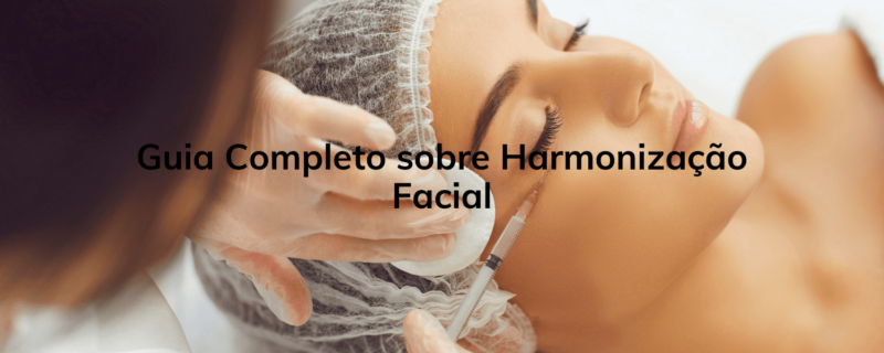 "O que é Harmonização Facial"